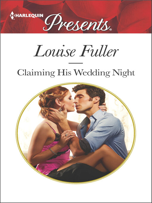 Title details for Claiming His Wedding Night by Louise Fuller - Available